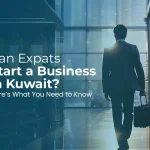Can Expats Buy Real Estate in Kuwait? Legal Rules & Zone Guide Start-a-Business-in-Kuwait-1.jpeg